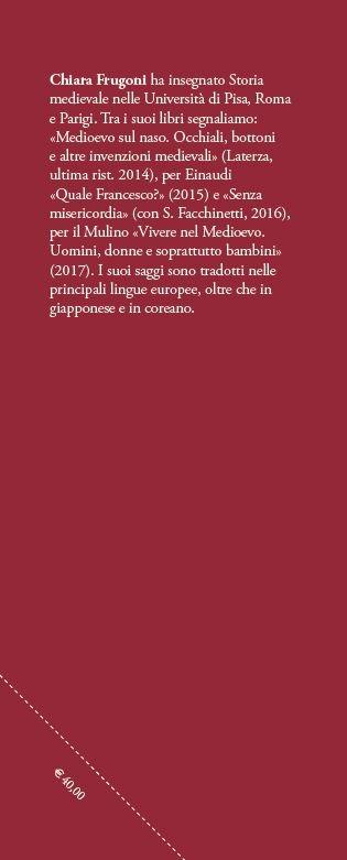 Uomini e animali nel medioevo. Storie fantastiche e feroci - Chiara Frugoni - 2