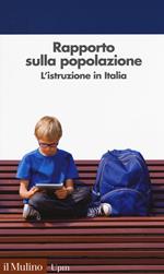 Rapporto sulla popolazione. L'istruzione in Italia