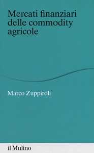 Mercati finanziari delle commodity agricole-image