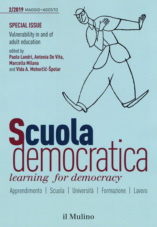 Scuola democratica. Learning for democracy (2019). Vol. 2: Special issue. Vulnerability in and of adult education. - copertina