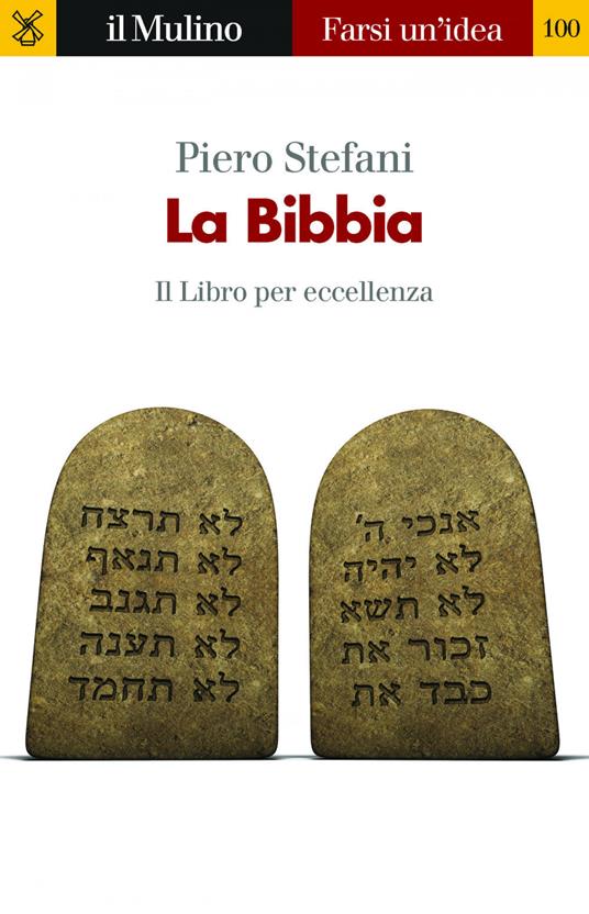 La Bibbia. Il libro per eccellenza - Piero Stefani - copertina