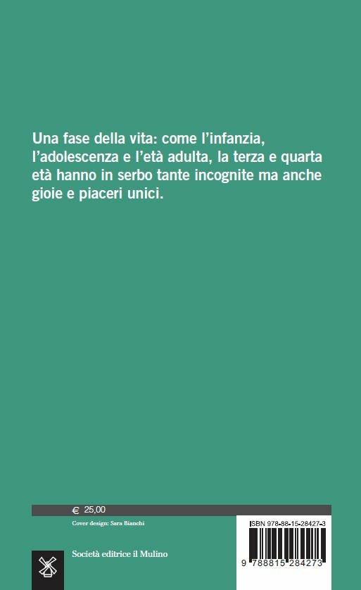 Invecchiare con saggezza. Dialoghi sulla vita, l'amore e i rimpianti - Martha C. Nussbaum,Saul Levmore - 2