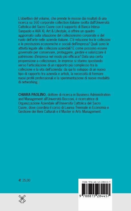 Le corporate collection in Italia. Dalla ricerca alla prassi - Chiara Paolino - 2