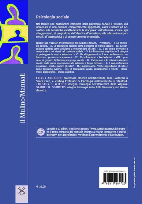 Psicologia sociale. Con Contenuto digitale per accesso online - Elliot Aronson,Timothy D. Wilson,Samuel R. Sommers - 2