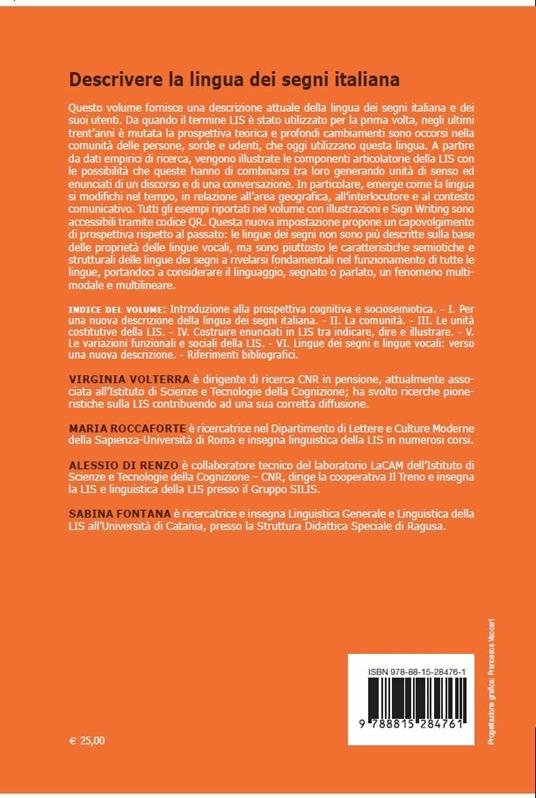 Descrivere la lingua dei segni italiana. Una prospettiva cognitiva e sociosemiotica - Virginia Volterra,Maria Roccaforte,Alessio Di Renzo - 2