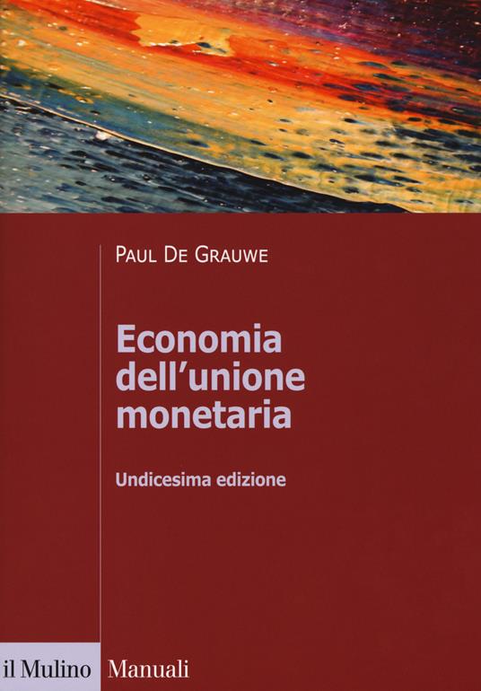 Economia dell'unione monetaria - Paul De Grauwe - copertina