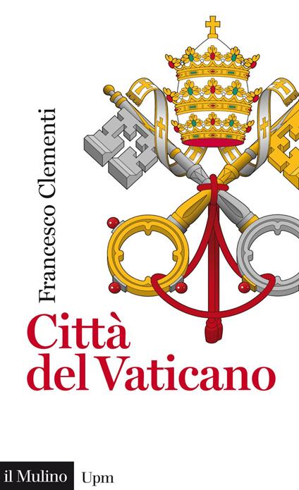 Città del Vaticano - Francesco Clementi - copertina