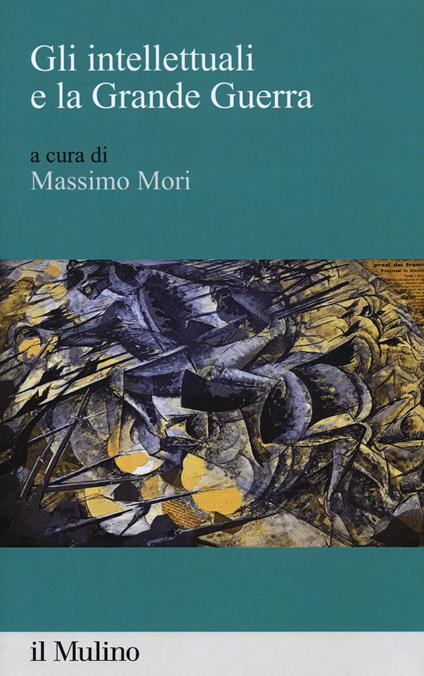 Gli intellettuali e la grande guerra - copertina