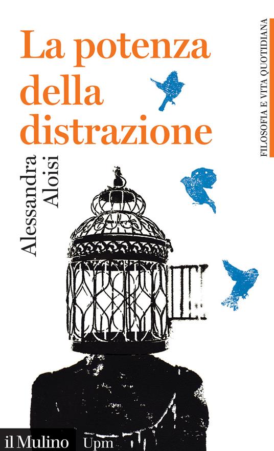 La potenza della distrazione - Alessandra Aloisi - copertina