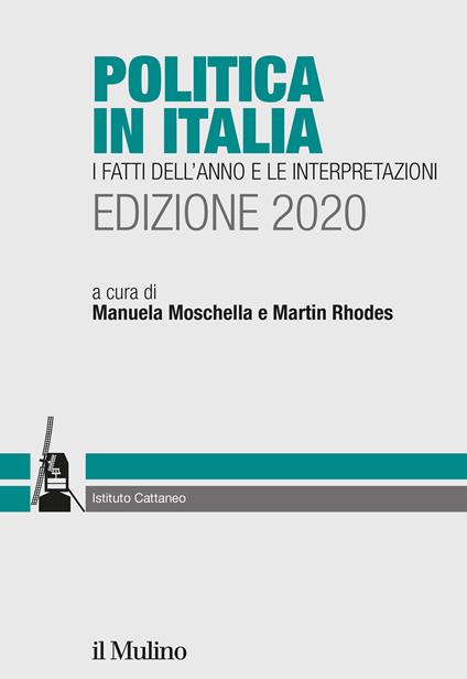 Politica in Italia. I fatti dell'anno e le interpretazioni. 2020 - copertina