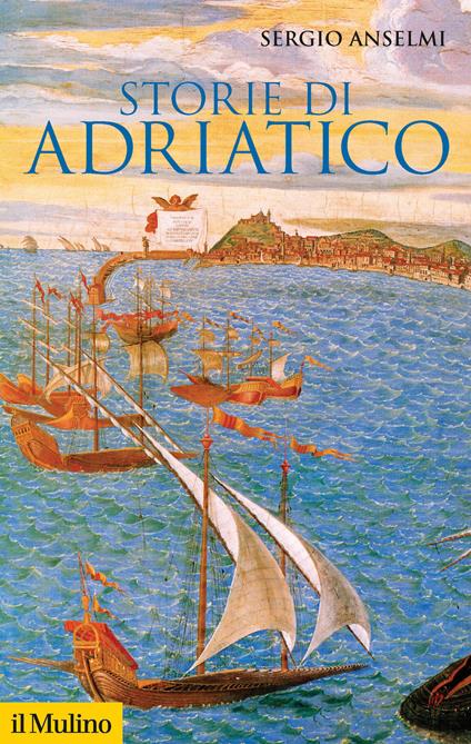 Storie di Adriatico - Sergio Anselmi - copertina