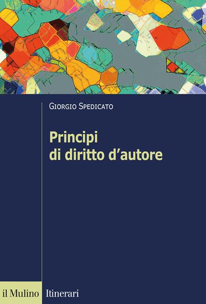 Principi di diritto d'autore - Giorgio Spedicato - copertina
