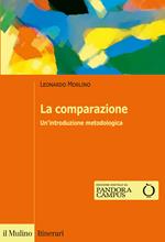 La comparazione. Un'introduzione metodologica