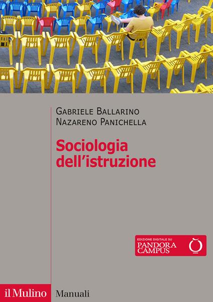 Sociologia dell'istruzione - Gabriele Ballarino,Nazareno Panichella - copertina