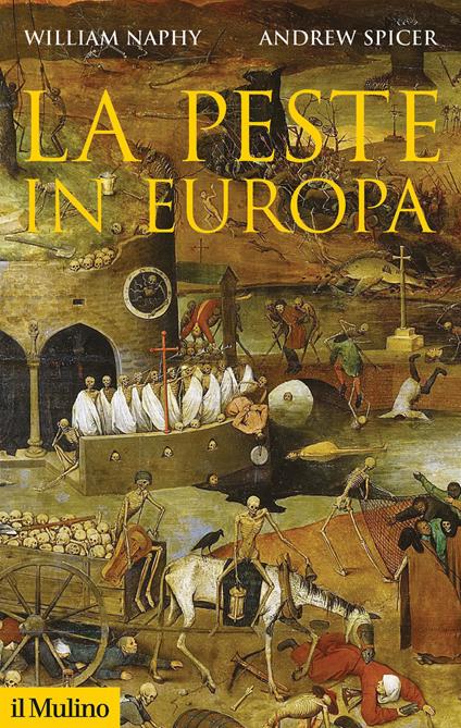 La peste in Europa - William G. Naphy,Andrew Spicer - copertina