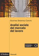 Analisi sociale del mercato del lavoro