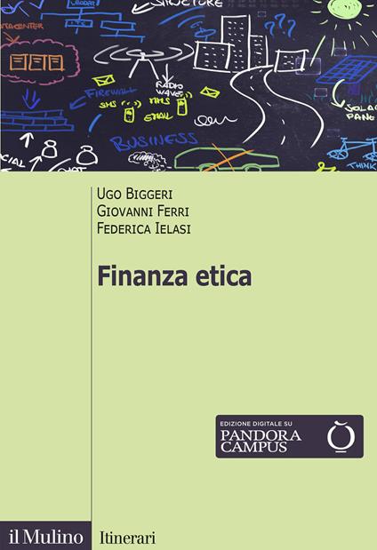 Finanza etica - Ugo Biggeri,Giovanni Ferri,Federica Ielasi - copertina
