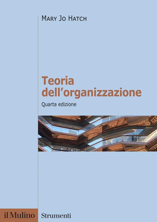 Teoria dell'organizzazione - Mary Jo Hatch - copertina