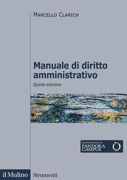 Manuale di diritto amministrativo - Marcello Clarich - copertina