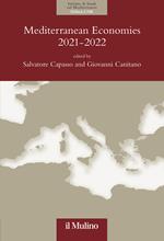 Mediterranean economies 2021-2022. The Mediterranean after the calamity: economics and politics in the post-pandemic world