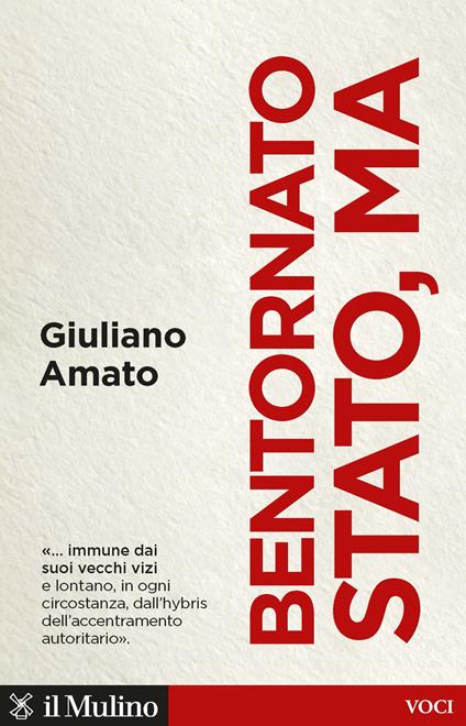 Bentornato Stato, ma - Giuliano Amato - copertina