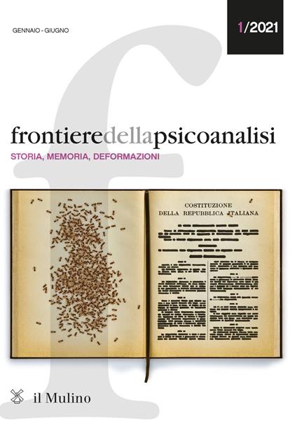 Frontiere della psicoanalisi (2021). Vol. 1: Storia, memoria, deformazioni - copertina