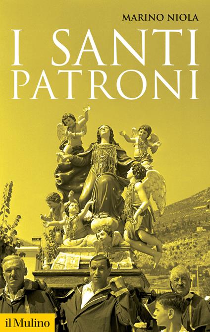 I santi patroni - Marino Niola - copertina