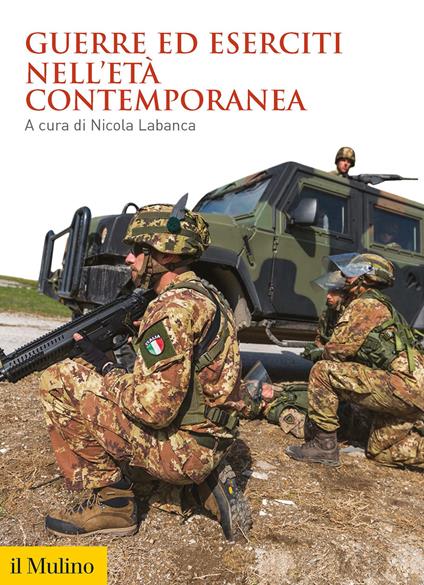 Guerre ed eserciti nell'età contemporanea - copertina