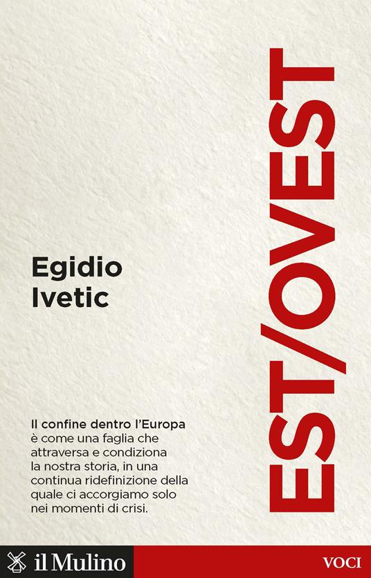 Est/Ovest - Egidio Ivetic - copertina