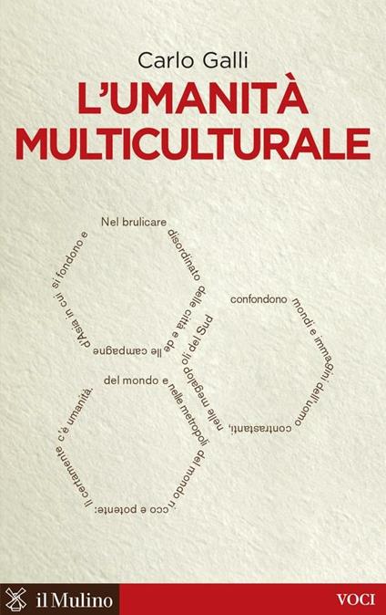 L' umanità multiculturale - Carlo Galli - ebook