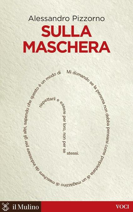 Sulla maschera - Alessandro Pizzorno - ebook