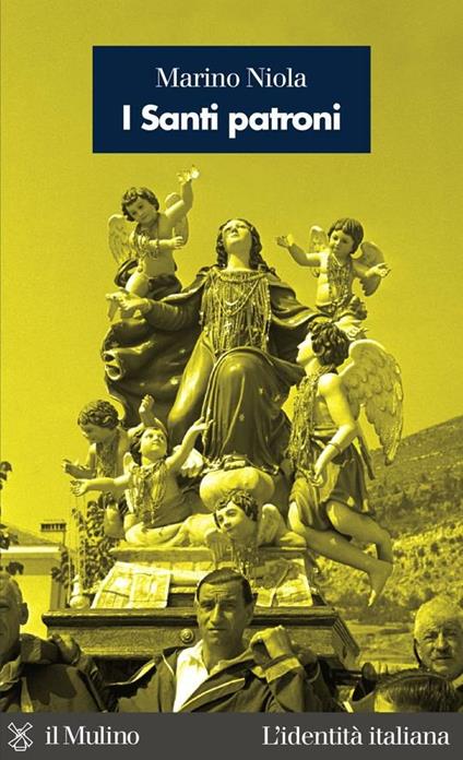 I santi patroni - Marino Niola - ebook