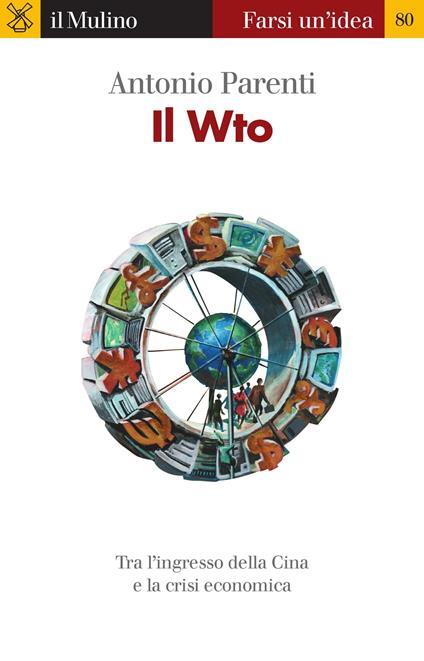 Il WTO - Antonio Parenti - ebook