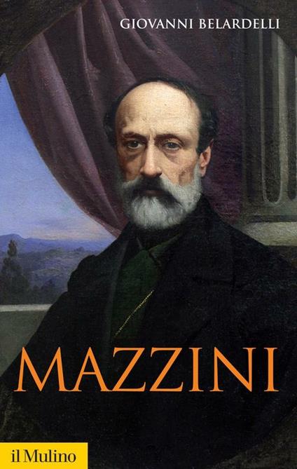 Mazzini - Giovanni Belardelli - ebook