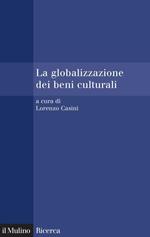 La globalizzazione dei beni culturali