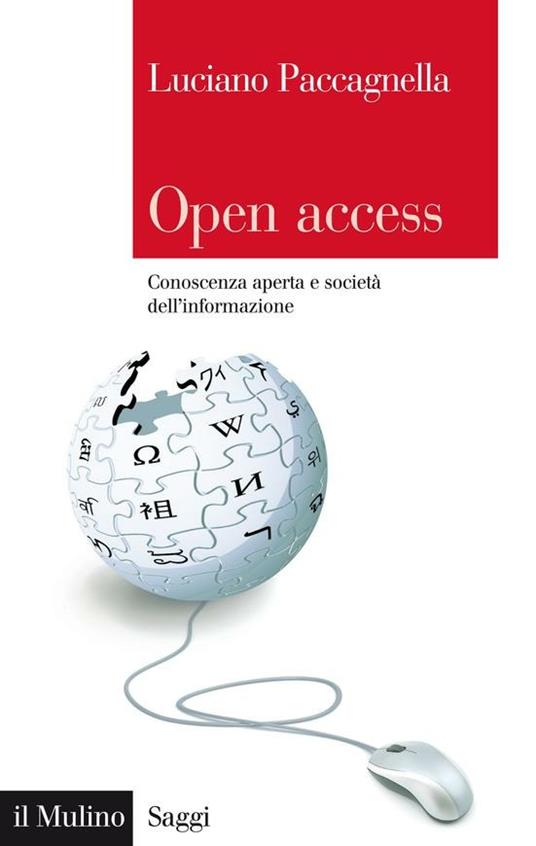 Open access. Conoscenza aperta e società dell'informazione - Luciano Paccagnella - ebook