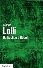 Da Euclide a Gödel