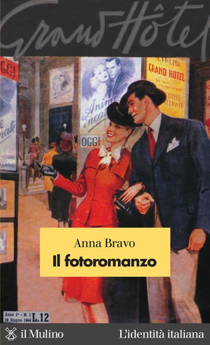 Il fotoromanzo - Anna Bravo - ebook