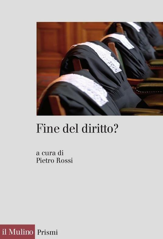 Fine del diritto? - P. Rossi - ebook