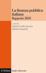 La finanza pubblica italiana. Rapporto 2010