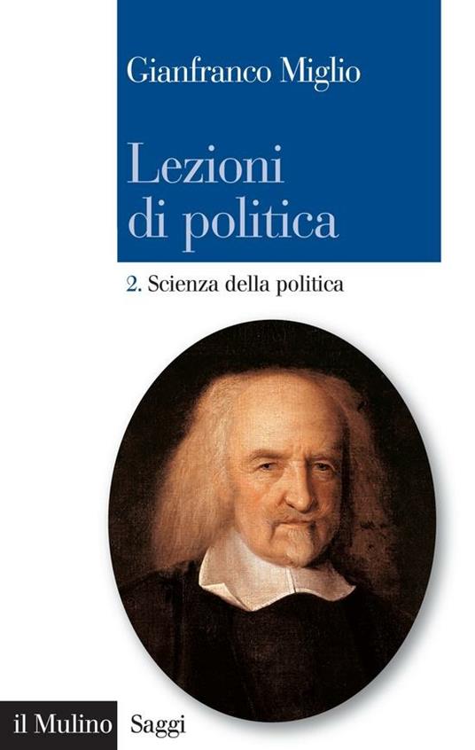 Lezioni di politica. Vol. 2 - Gianfranco Miglio,A. Vitale - ebook