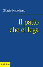 Il patto che ci lega. Per una coscienza repubblicana