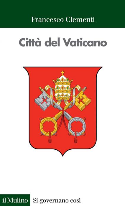 Città del Vaticano - Clementi Francesco - ebook