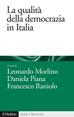 La qualità della democrazia in Italia