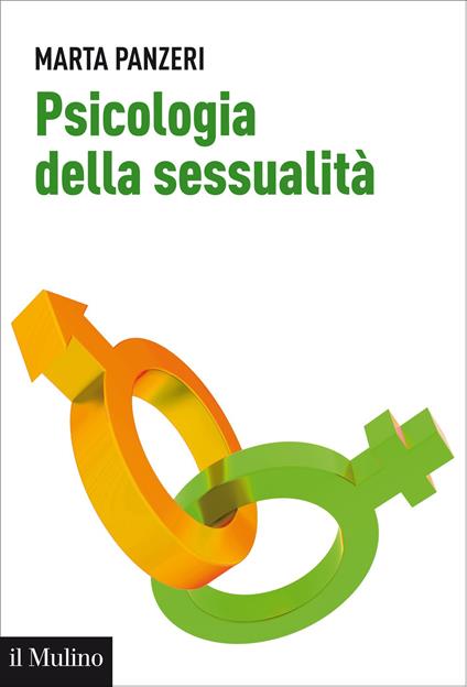 Psicologia della sessualità - Marta Panzeri - ebook