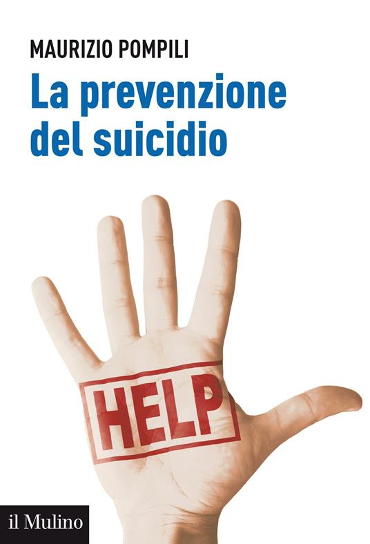 La prevenzione del suicidio - Maurizio Pompili - ebook