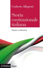 Storia costituzionale italiana. Popolo e istituzioni