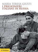 I prigionieri italiani in Russia