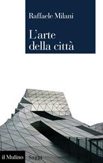 L' arte della città