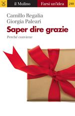 Saper dire grazie. Perché conviene